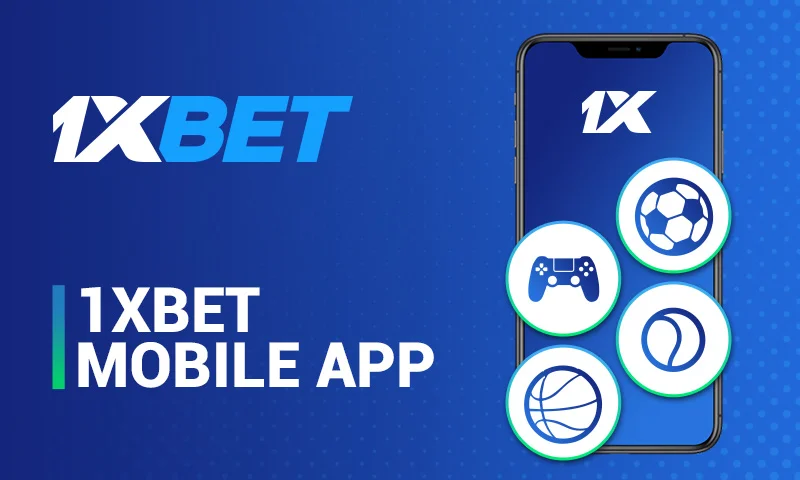 Aplicación móvil de 1xBet para Android e iOS